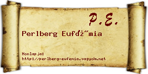 Perlberg Eufémia névjegykártya